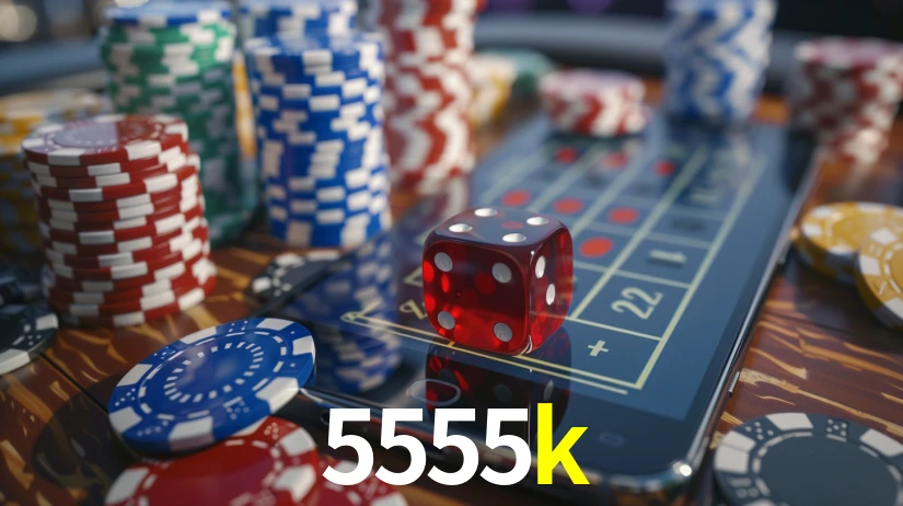 5555k bet